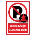 Nu Parcati Blocare Roti