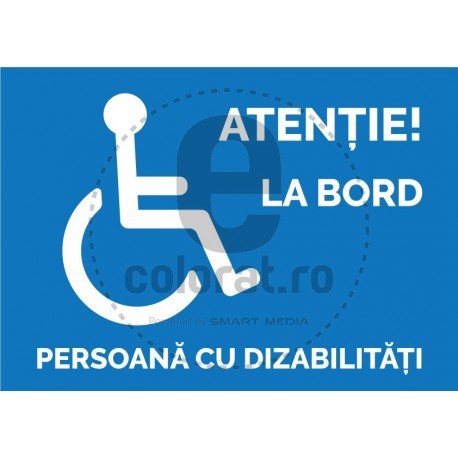 Atentie La Bord Persoana cu Dizabilitati