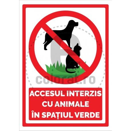 Accesul Interzis cu Animale in Spatiul Verde