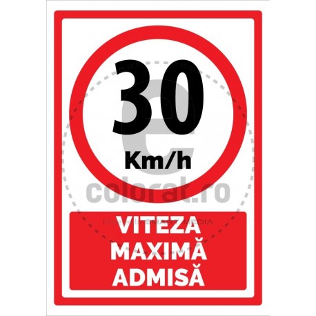 Viteza Maxima Admisa 30