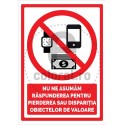 Nu Ne Asumam Raspunderea Pentru Pierderea Sau Disparitia Obiectelor De Valoare