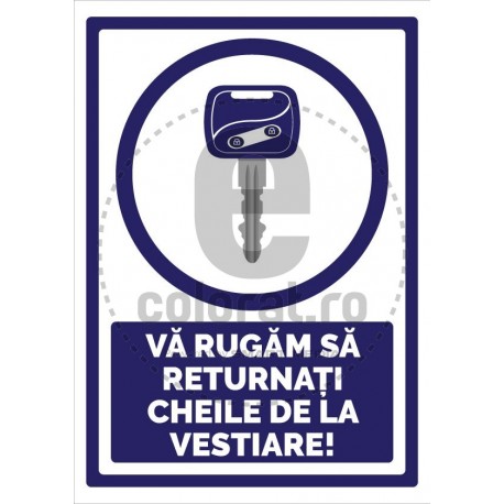 Va Rugam Sa Returnati Cheile De La Vestiare V2