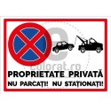 Proprietate Privata Nu Parcati Nu Stationati