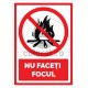 Nu Faceti Focul