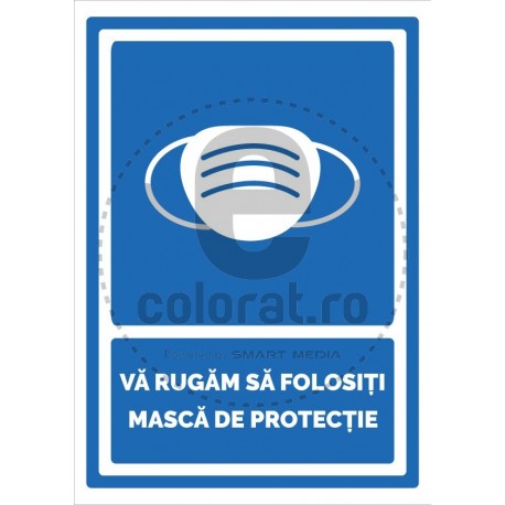 Va Rugam Sa Folositi Masca de Protectie