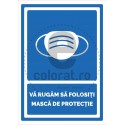 Va Rugam Sa Folositi Masca de Protectie