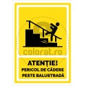 Atentie Pericol de Cadere Peste Balustrada