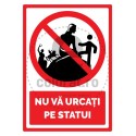 Nu Va Urcati Pe Statui