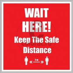 Wait Here Keep The Safe Distance 2m v463 Floor Graphics