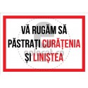 Va Rugam Sa Pastrati Curatenia si Linistea