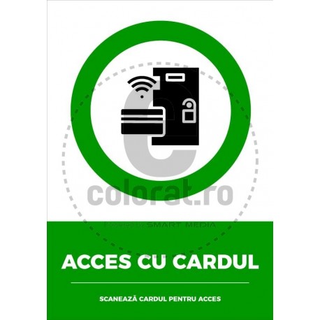 Acces cu Cardul Scaneaza Cardul Pentru Acces