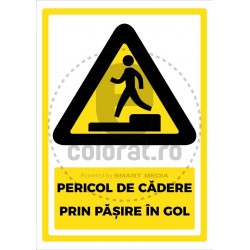 Pericol de Cadere Prin Pasire In Gol