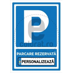 Parcare Rezervata + Numar Inmatriculare