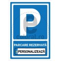 Parcare Rezervata + Numar Inmatriculare
