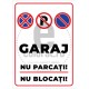 Garaj Nu Parcati Nu Blocati V3