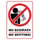 Nu Scuipati No Spitting