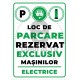 Loc de Parcare Rezervat Exclusiv Masini Electrice EV
