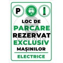 Loc de Parcare Rezervat Exclusiv Masini Electrice EV