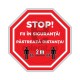 Stop Fii In Siguranta Pastreaza Distanta 2 m v814 Floor Graphics