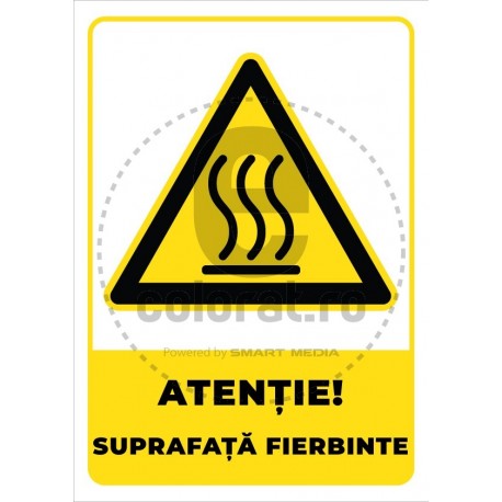 Atentie! Suprafata Fierbinte