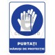 Purtati Manusi De Protectie