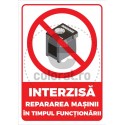 Interzisa Repararea Masinii In Timpul Functionarii V2