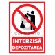 Interzisa Depozitarea v2