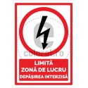 Limita Zona de Lucru Depasirea Interzisa