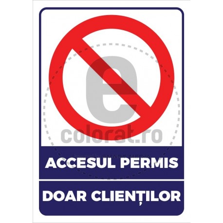 Accesul Permis Doar Clientilor