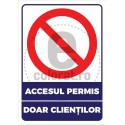 Accesul Permis Doar Clientilor