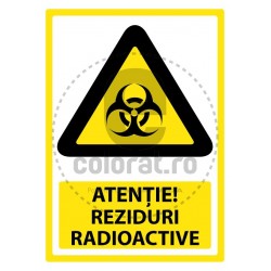 Atentie Reziduri Radioactive