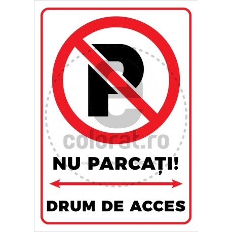 Nu Parcati Drum De Acces