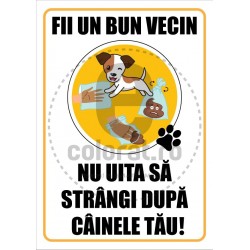 Fii Un Bun Vecin Nu Uita Sa Strangi Dupa Cainele Tau