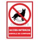 Acces Interzis Animale de Companie