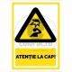 Atentie La Cap