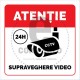 Atentie Supraveghere Video Non Stop P