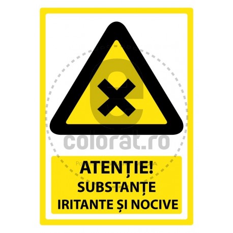 Atentie Substante Iritante si Nocive