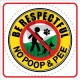 Be Respectful No Poop And Pee P ec1620