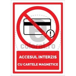 Accesul Interzis cu Cartele Magnetice
