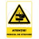 Atentie Pericol de Strivire V22
