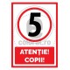 Limita Viteza 5 Km Ora Atentie Copii