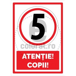 Limita Viteza 5 Km Ora Atentie Copii