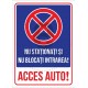 Nu Stationati Nu Blocati Intrarea Acces Auto