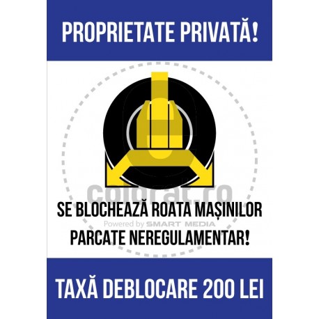 Proprietate Privata Se Blocheaza Roata Taxa Deblocare 200 Lei