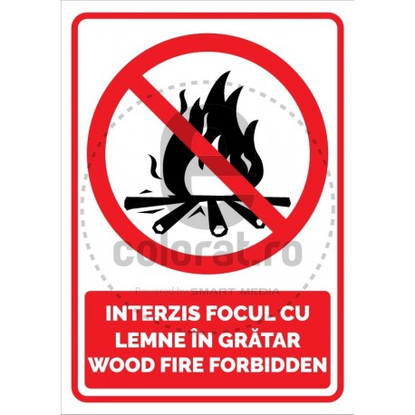 Interzis Focul Cu Lemne In Gratar Wood Fire Forbidden