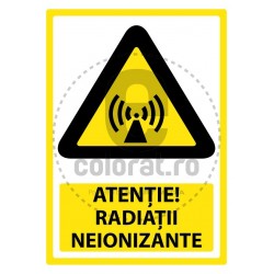 Atentie Radiatii Neionizante