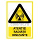 Atentie Radiatii Ionizante
