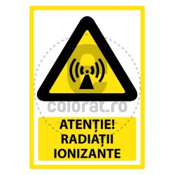 Atentie Radiatii Ionizante