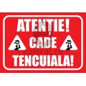 Atentie Cade Tencuiala v1242