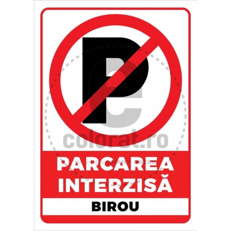 Parcarea Interzisa Birou